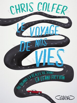 cover image of Le voyage de nos vies